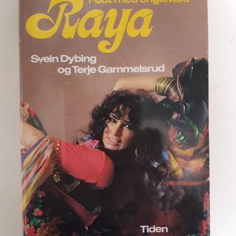 Raya: født med englevakt  Av  Svein Dybing