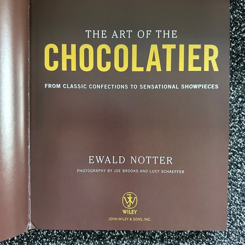 The Art of the Chocolatier.  Ewald Notter