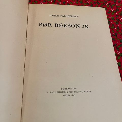 Bør Børson Jr.  Av Johan Falkberget 1949
