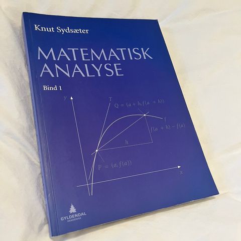 Matematisk Analyse av Knut Sydsæter (Bind 1)