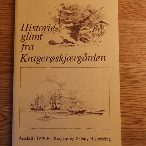 Historieglimt fra Kragerøskjærgården