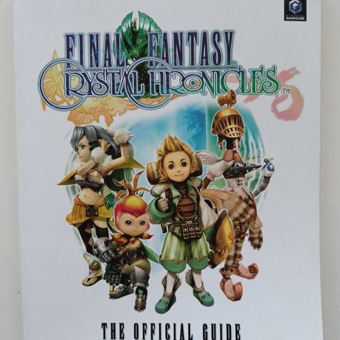 Final Fantasy Crystal Chronicles The Official Guide