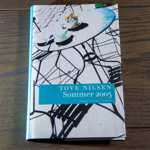 Tove Nilsen "Sommer 2005"