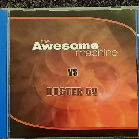 The awesome machine vs Duster 69 (split CD)