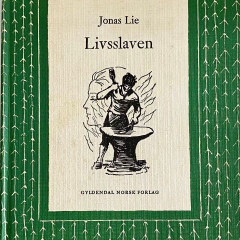 Jonas Lie: "Livsslaven"