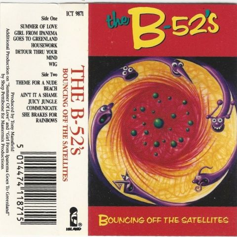 The B-52's - Bouncing off the satelites