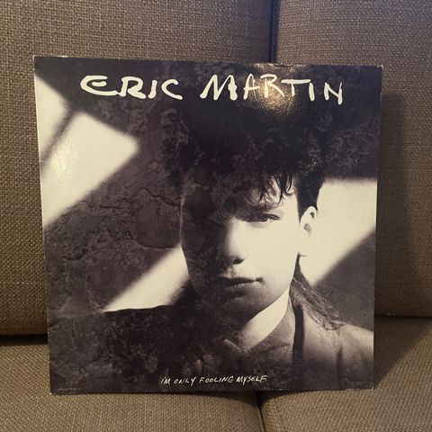 Eric Martin  – I'm Only Fooling Myself
