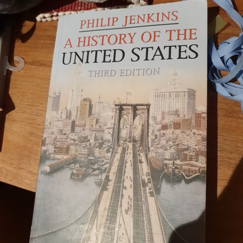 A history of the United States Third Edition Philip Jenkins