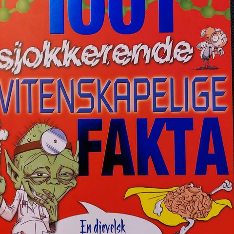 1001 sjokkerende vitenskapelige fakta