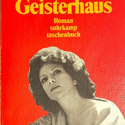 Isabel Allende: "Das Geisterhaus". Tysk. Roman. Paperback