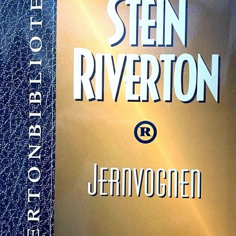 Sven Elvestad: / Stein Riverton: "Jernvognen"