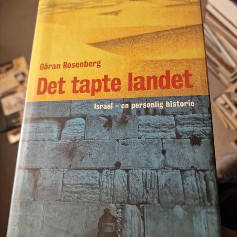 DET TAPTE LANDET- Israel , en personlig historie