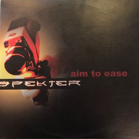 Spekter - Aim To Ease 10" EP