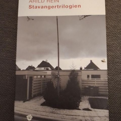 STAVANGERTRILOGIEN - Arild Rein