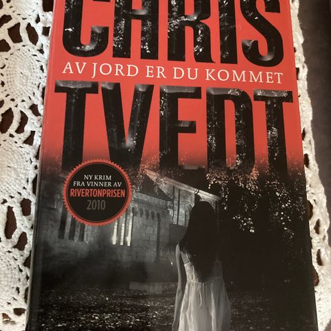 Av jord er du kommet.   Chris Tvedt.  Innb.  Krim