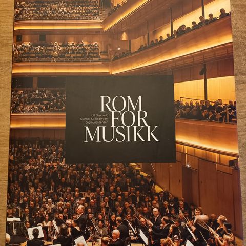 Rom for musikk  Boken om Stavanger konserthus