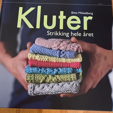 Ny bok - « Kluter» av Britta Mikkelborg - strikking hele året