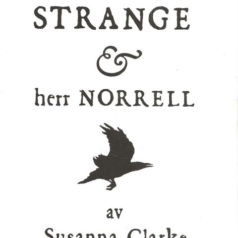 Susanna Clarke: Jonathan Strange & herr Norrell - Aschehoug 2003