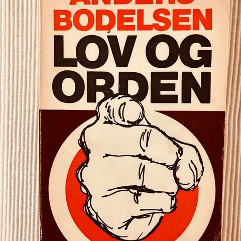 BokFrank: Anders Bodelsen; Lov og orden (1975) / På eget ansvar (1982)