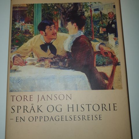 Språk og historie- en oppdagelsesreise. Tore Janson