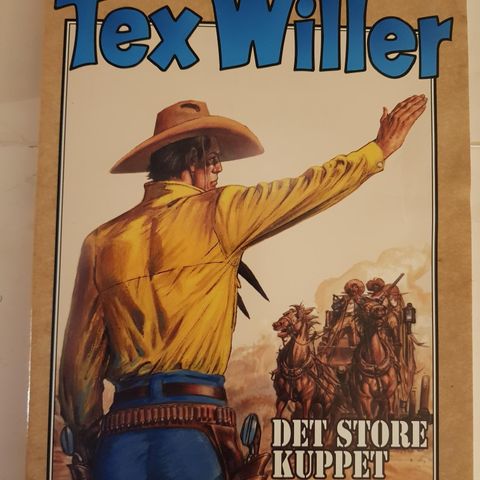 Tex Willer Spesial 10: Det Store kuppet.