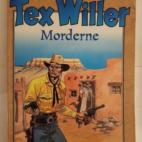 Texas Willer Spesial 4: Morderne.