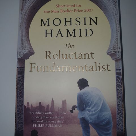 The Reluctant Fundamentalist. Mohsin Hamid