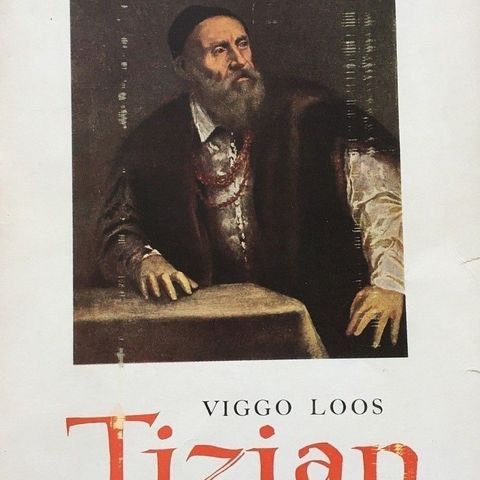 Viggo Loos: Tizian (svensk tekst)