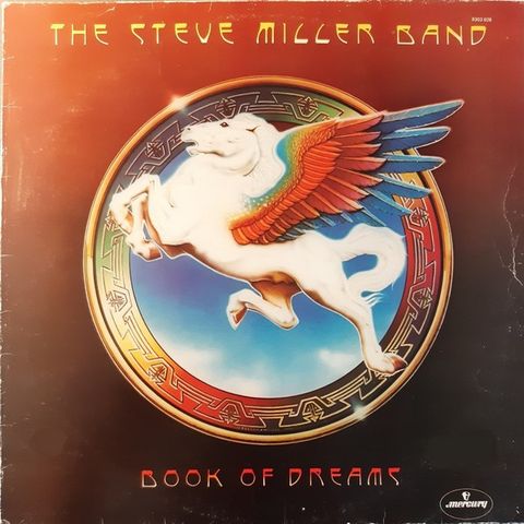 Steve Miller Band – Book Of Dreams( LP, Album 1977)