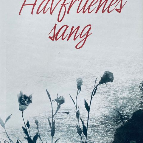 LIsa Carey: "Havfruens sang"