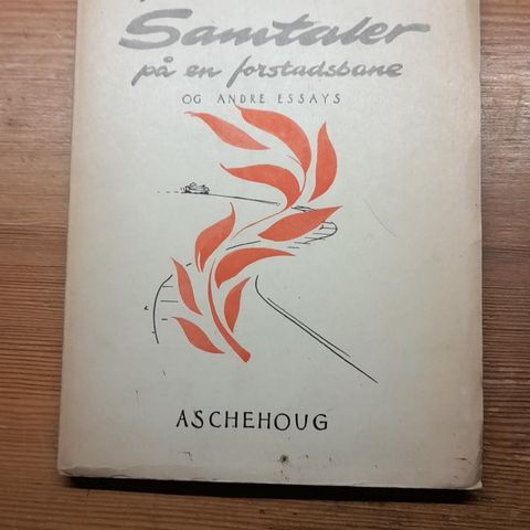 Johan Vogt. 1953: Samtaler på en forstadsbane. DEDIKASJON