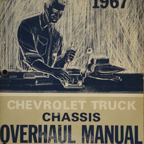 Chevrolet  Truck Chassis overhaul manual 1967 serie 10-60