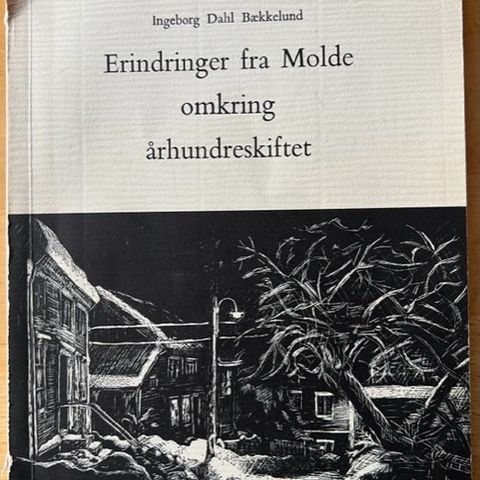 Lokalhistorie- Erindringer fra Molde.