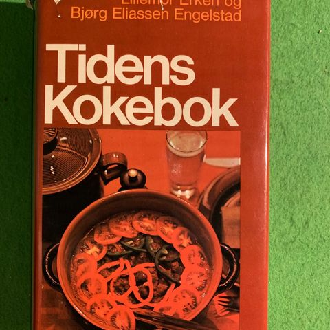 Lillemor Erken og Bjørg E. Engelstad - Tidens kokebok (1971)