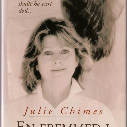 Julie Chimes – En fremmed i paradis