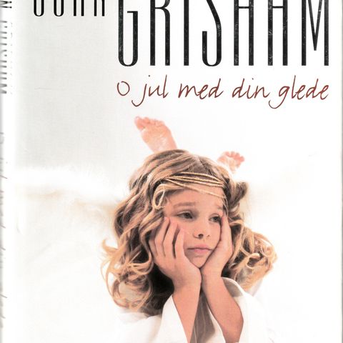 John Grisham – O jul med din glede