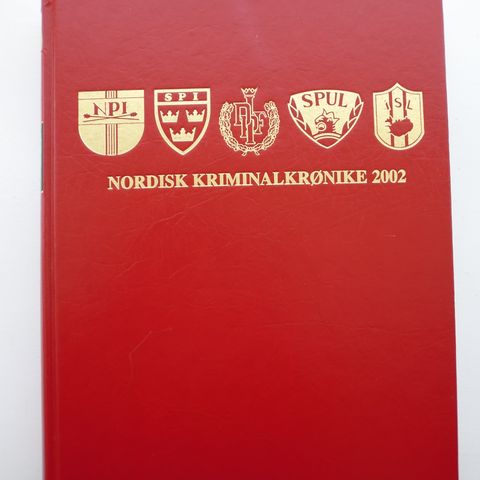 Nordisk kriminalkrønike 2002 - saker som Koffertdrapet m.m.