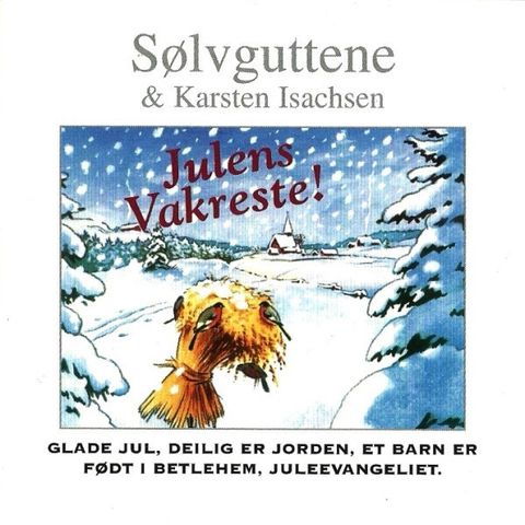 Sølvguttene & Karsten Isachsen – Julens Vakreste