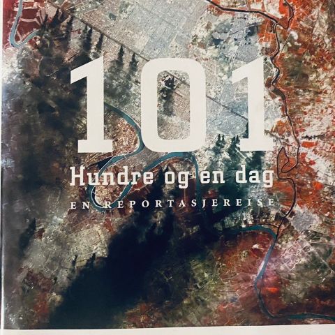 Åsne Seierstad: "101. Hundre og en dag". En reportasjereise