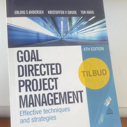 Goal Directed Project Management