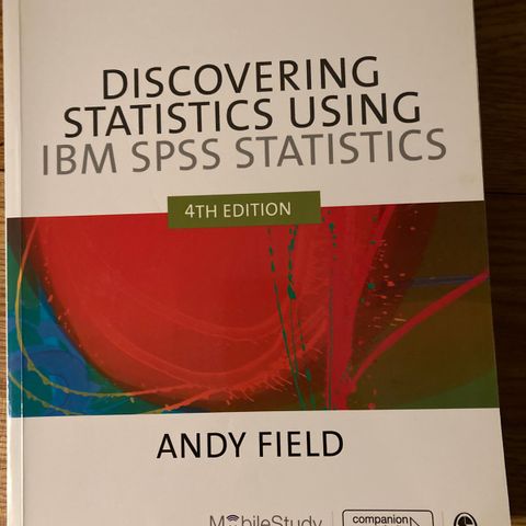 Discovering Statistics Using IBM SPSS Andy Field