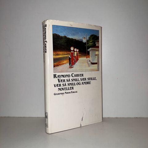 Vær så snill, værs så stille, vær så snill og andre noveller - R. Carver. 1985