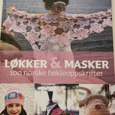 Løkker og Masker 100 norske hekleoppskrifter