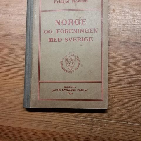 Fridtjof Nansen. 1905: Norge og foreningen med Sverige