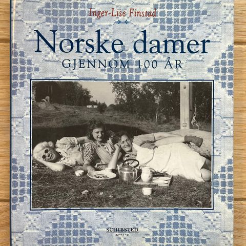 «Norske damer gjennom 100 år» av Inger-Lise Finstad