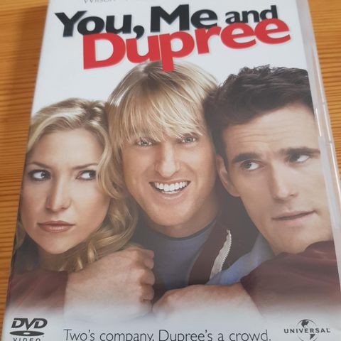 You, Me and Dupree