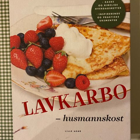 Lavkarbo-husmanskost, enkle og rimelige hverdagsretter.