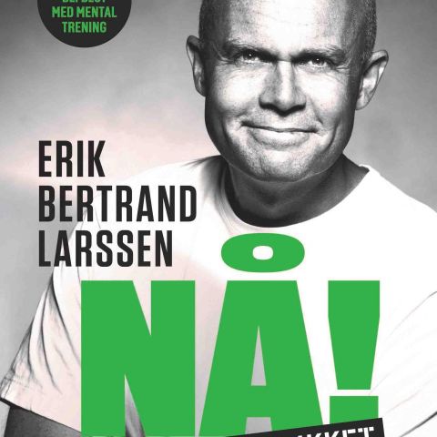NÅ! Bok av Erik Bertrand Larssen