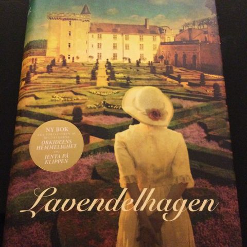 Lucinda Riley «Lavendelhagen» anbefales!