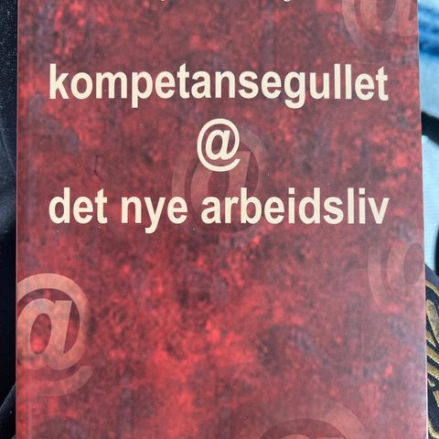 Kompetansegullet@ det nye arbeidsliv